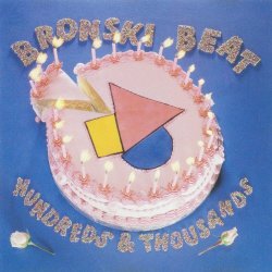 Bronski Beat - Hundreds And Thousands (2009) [Remastered]