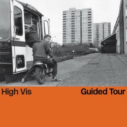 High Vis - Guided Tour (2024)