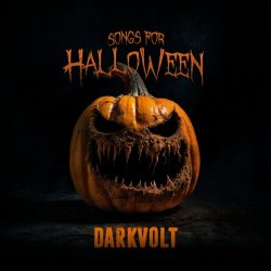 Darkvolt - Songs For Halloween (2024)