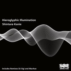 Shintarø Kanie - Hieroglyphic Illumination (2022) [EP]