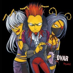 Dvar - Fayah! (2009)