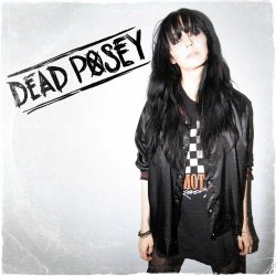 Dead Posey - Freak Show (2017) [EP]