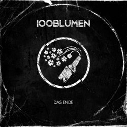 100blumen - Das Ende (2019) [EP]