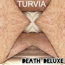 Turvia - Death Deluxe (2023)