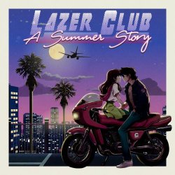 Lazer Club - A Summer Story (2024)