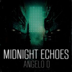 Angelo D - Midnight Echoes (2024) [Single]