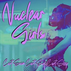 Nuclear Girls - Can't Swim Can't Surf Can't Sleep (2024)