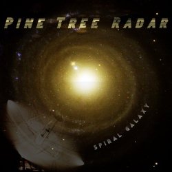 Pine Tree Radar - Spiral Galaxy (2023)