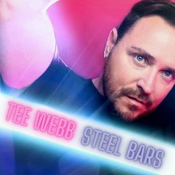 Tee Webb - Steel Bars (2021) [EP]