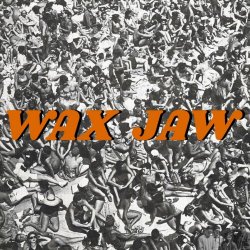 Wax Jaw - Between The Teeth (2023) [EP]