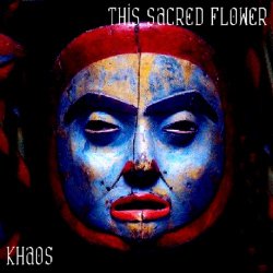 This Sacred Flower - Khaos (2024) [EP]