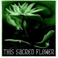 This Sacred Flower - This Sacred Flower (2021) [EP]