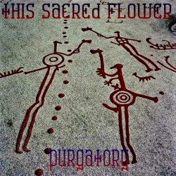 This Sacred Flower - Purgatory (2023) [EP]