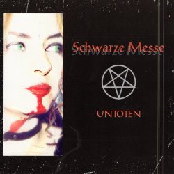 Untoten - Schwarze Messe (1999)