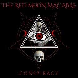 The Red Moon Macabre - Conspiracy (2024) [Single]