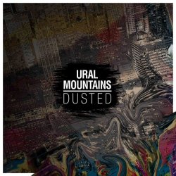 Ural Mountains - Dusted (2017)