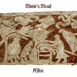 Aelfric - Mimir's Mead (2019)