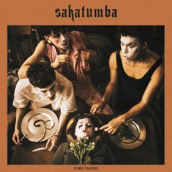 Sakatumba - Puro Teatro (2023) [EP]