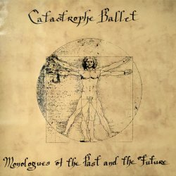 Catastrophe Ballet - Monologues Of The Past And The Future (1991) [EP]