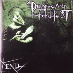 Deathcamp Project - End... (2001) [Demo]