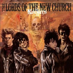 Lords Of The New Church - Rockers (Deluxe Edition) (2007) [2CD]