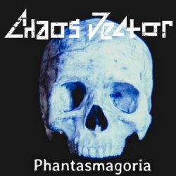 Chaos Vector - Phantasmagoria (Halloween Single) (2024) [Single]