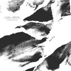 Linea Aspera - Preservation Bias (2019)