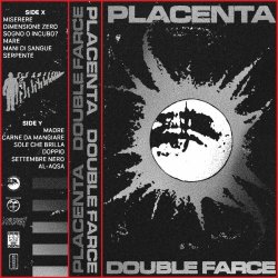 Placenta - Double Farce (2024)