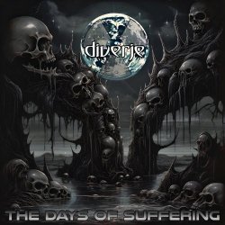 Diverje - The Days Of Suffering (2024) [EP]