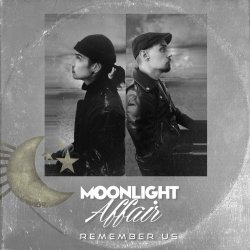 Moonlight Affair - Remember Us (2024) [Single]