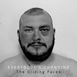 The Gliding Faces - Everybody's Changing (2022) [EP]