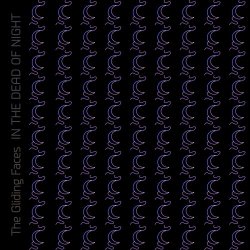 The Gliding Faces - In The Dead Of Night (2022) [EP]