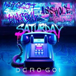 Dero Goi - Saturday (2024) [Single]