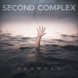 Second Complex - Drowned (Remixed) (2022) [EP]