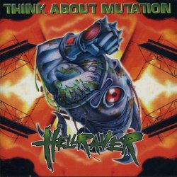 Think About Mutation - Hellraver (1996)