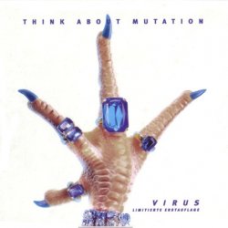 Think About Mutation - Virus (Limitierte Erstauflage) (1998)