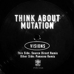 Think About Mutation - Visions (1997) [Single]