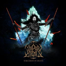 Vapor Hiemis - Sorceress Of Death (2019)