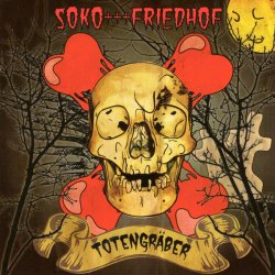 Soko Friedhof - Totengräber (2009)