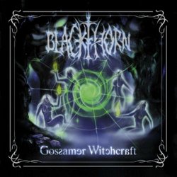 Blackthorn - Gossamer Witchcraft (2009)