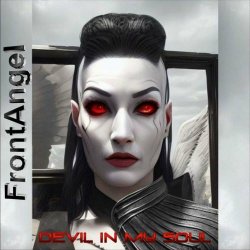 FrontAngel - Devil In My Soul (2024) [Single]