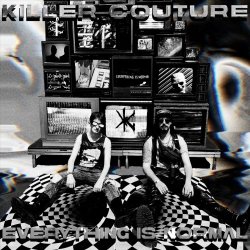 Killer Couture - Everything Is Normal (2024)