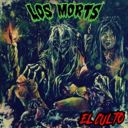 Los Morts - El Culto (2021)