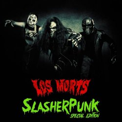 Los Morts - Slasherpunk (Special Edition) (2023)