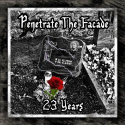 Penetrate The Facade - 23 Years (2024) [Single]