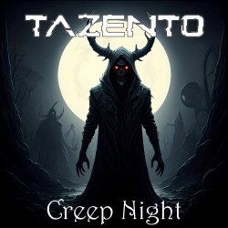 Tazento - Creep Night (2024) [EP]