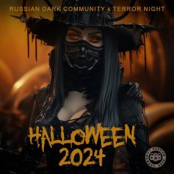 VA - Russian Dark Community & Terror Night «Halloween» 2024 (2024)