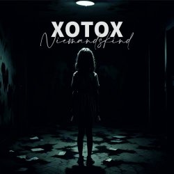 Xotox - Niemandskind (2024) [Single]