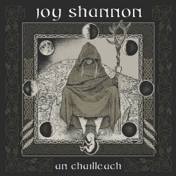 Joy Shannon - An Chailleach (2024)