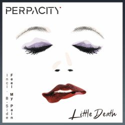 Perpacity - Little Death (2022) [Single]